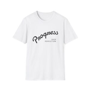 Unisex Softstyle T-Shirt - 'Progress Over Perfection' Inspirational Tee